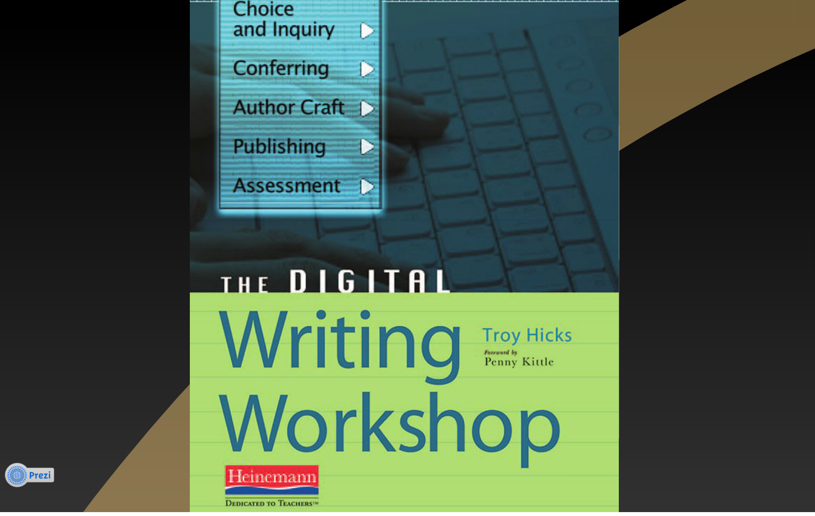 Reflections on Creating "The Digital Writing Workshop" on Prezi